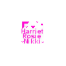 Harriet Rosie Nikki